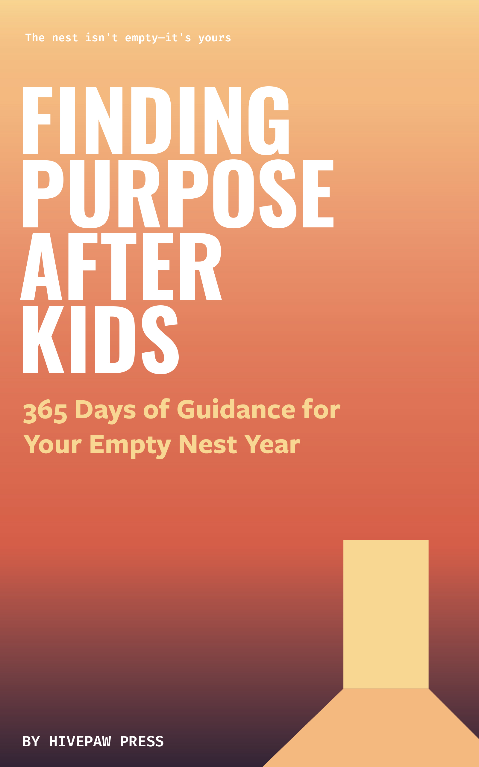 Finding Purpose After Kids